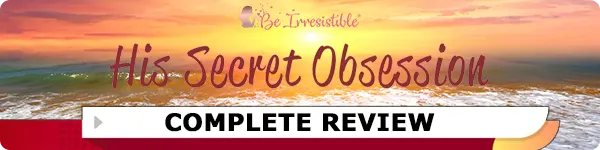 Here Is What You Should Do For Your His Secret Obsession Review