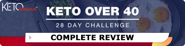 Keto Over Forty 28-Day Challenge Review