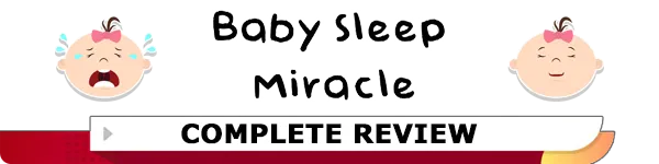 Baby Sleep Miracle Review