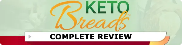 Keto Breads Review