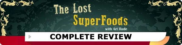 The Lost Super Foods Review