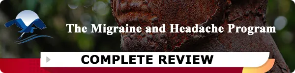 The Migraine and Headache Program Review