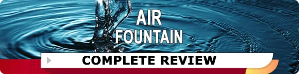 Air Fountain Review